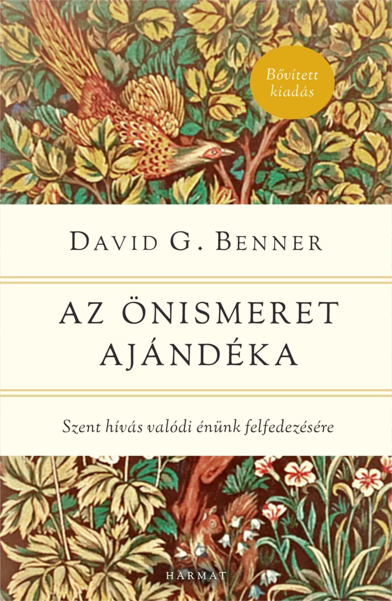 Az önismeret ajándéka - David G. Benner